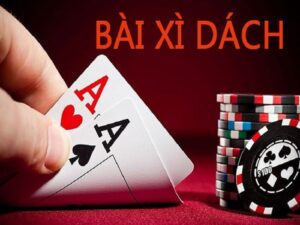 Thủ thuật đánh Xì dách hoàng gia đỉnh cao khi trải nghiệm tại 12bet